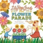 Phyllis Thomson, Robin Cain - Lily Rose Leads the Flower Parade