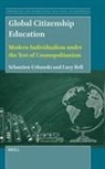 Lucy Bell, Sébastien Urbanski - Global Citizenship Education