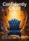Duygu Balan, Duygu Balan Balan, Nadir Balan, Yener Balan, Balan Nadir - Confidently Chill