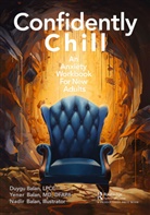 Duygu Balan, Duygu Balan Balan, Nadir Balan, Yener Balan, Balan Nadir - Confidently Chill