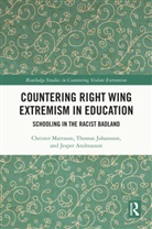 Jesper Andreasson, Andreasson Jesper, Thomas Johansson, Johansson Thomas, Christer Mattsson, Christer (University of Gothenburg Mattsson - Countering Right Wing Extremism in Education