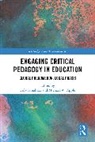 Fida (Monash University Sanjakdar, Michael W. Apple, Apple Michael W., Fida Sanjakdar, Sanjakdar Fida - Engaging Critical Pedagogy in Education