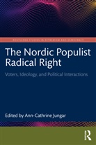 Ann-Cathrine (Sodertorn University Jungar, Ann-Cathrine Jungar, Jungar Ann-Cathrine - Nordic Populist Radical Right