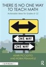 Robin Pemantle, Pemantle Robin, Henri Picciotto, Henri Pemantle Picciotto, Picciotto Henri - There Is No One Way to Teach Math