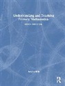 Tony Cotton, Tony (Freelance Writer and Education Consu Cotton, Cotton Tony - Understanding and Teaching Primary Mathematics