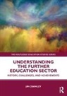 Jim Crawley, Crawley Jim - Understanding the Further Education Sector