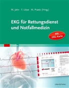 Matthias Jahn, Frank Löwe, Michael Praetz - EKG für Rettungsdienst und Notfallmedizin