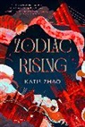 Katie Zhao - Zodiac Rising