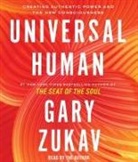 Gary Zukav, Gary Zukav - Universal Human (Audio book)