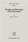 Joachim S. Hohmann - Beiträge zur Philosophie Eduard Sprangers.
