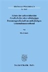 Elke Schmitt - Schutz der außenstehenden Gesellschafter einer abhängigen Personengesellschaft im mehrstufigen Unternehmensverbund.