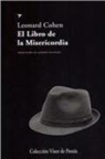 Leonard Cohen, Alberto Manzano Lizandra - El libro de la misericordia