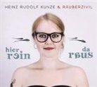 Heinz R. Kunze, Räuberzivil - Hier rein da raus, 2 Audio-CDs (Hörbuch)