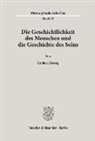 Eunhae Cheong - Die Geschichtlichkeit des Menschen und die Geschichte des Seins.