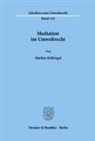 Mathias Hellriegel - Mediation im Umweltrecht.