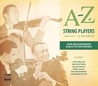 A-Z of String Players, 4 Audio-CDs + Booklet (Audio book)