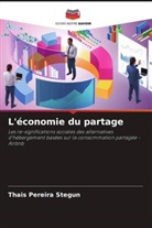Thais Pereira Stegun - L'économie du partage