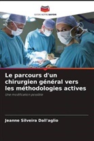 Jeanne Silveira Dall'aglio - Le parcours d'un chirurgien général vers les méthodologies actives