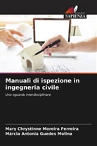 Mary Chrystinne Moreira Ferreira, Márcia Antonia Guedes Molina - Manuali di ispezione in ingegneria civile