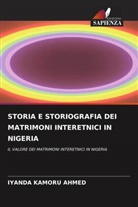 Iyanda Kamoru Ahmed - STORIA E STORIOGRAFIA DEI MATRIMONI INTERETNICI IN NIGERIA