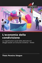 Thais Pereira Stegun - L'economia della condivisione