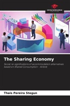 Thais Pereira Stegun - The Sharing Economy