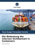 Tania Rangel Fernandes Ferreira - Die Bedeutung der internen Sichtbarkeit in Containern