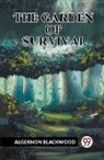 Algernon Blackwood - The Garden Of Survival