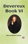 Edward Bulwer-Lytton - Devereux Book VI