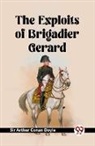 Arthur Conan Doyle - The Exploits Of Brigadier Gerard