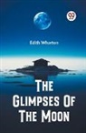 Edith Wharton - The Glimpses Of The Moon