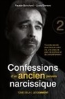 Faustin Bouchard, Lucie Demers - Confessions d'un ancien pervers narcissique - Tome 2