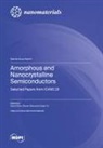 Amorphous and Nanocrystalline Semiconductors