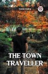 George Gissing - The Town Traveller