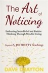 Dave Drayton - The art of Noticing Inspired By Jay Shetty