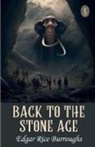 Edgar Rice Burroughs - Back To The Stone Age