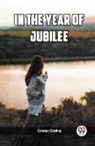 George Gissing - In the Year of Jubilee