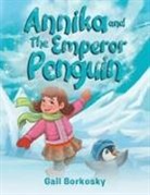 Gail Borkosky - Annika and the Emperor Penguin
