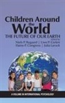 Elaine P. Congress, Uwe P. Gielen, Niels P. Rygaard - Children Around the World