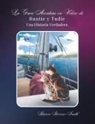 Emilia Campbell, Sharon Stevens-Smith - La Gran Aventura en Velero de Runtie y Tudie