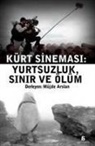 Mizgin Müjde Arslan - Kürt Sinemasi
