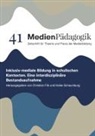 Christian Filk, Schaumburg, Heike Schaumburg - Inklusiv-mediale Bildung in schulischen Kontexten