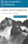 Alberto Manguel, Cees Nooteboom - En las montañas de Holanda