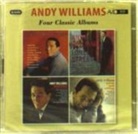 Andy Williams - Four Classic Albums, 2 Audio-CDs (Audio book)