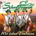 Schneiderwirt Trio - Wir lieben Tradition, 1 Audio-CD (Hörbuch)