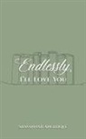 Shavannah Angelique - Endlessly, I'll Love You