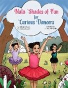 Vanessa Howard, Nala Racel - NALA Shades of Fun for Curious Dancers