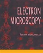Pushpa Viswanathan - Electron Microscopy