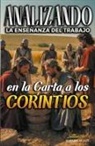Sermones Bíblicos - Analizando la Enseñanza del Trabajo en la Carta a los Corintios