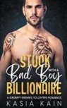 Kasia Kain - Stuck with a Bad Boy Billionaire